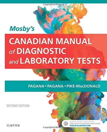 Cover of 'Mosby's Canadian Manual of Diagnostic and Laboratory Tests,' featured as a recommended resource for the blog post 'The Ultimate Creatine Level Chart Guide: Master Your Kidney Health.' The cover shows the title in bold lettering with a blue and white color scheme, symbolizing a reliable medical reference for understanding creatine levels and kidney health.