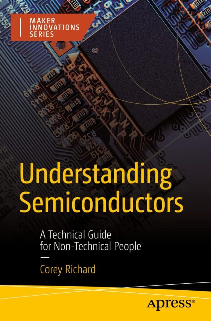 Cover of the book 'Understanding Semiconductors: A Technical Guide for Non-Technical People', a recommended resource for readers of 'Unveiling Substrate Significance: Semiconductor Manufacturing Explored' to delve deeper into the topic of semiconductor substrates.